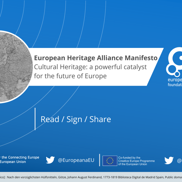 European Heritage Alliance Manifesto - Cultural heritage: a powerful catalyst for the future of Europe